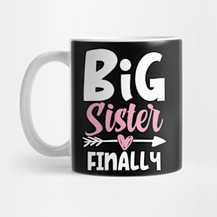 Big Sister Finally Mug